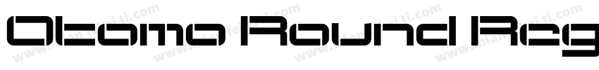 Otomo Round Regular字体转换